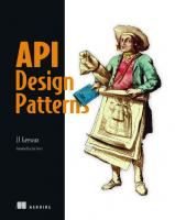 API Design Patterns [1 ed.]
 161729585X, 9781617295850