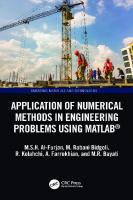 Application of Numerical Methods in Engineering Problems Using MATLAB®
 1032393912, 9781032393919