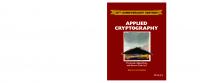 Applied Cryptography: Protocols, Algorithms and Source Code in C
 1119439027, 9781119439028