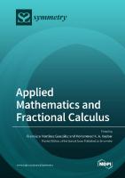 Applied Mathematics and Fractional Calculus
 9783036551487, 9783036551470