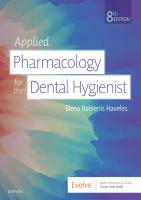 Applied pharmacology for the dental hygienist [Eighth edition.]
 9780323595391, 0323595391