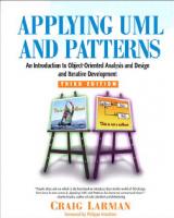 Applying UML and Patterns: An Introduction to Object-Oriented Analysis and Design and Iterative Development
 1163708372, 0131489062, 9780131489066