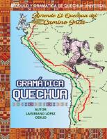 Aprende el quechua del camino inca: gramática quechua. Módulo y gramática de quechua universal