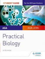 AQA A-level biology. Student guide. Practical biology
 9781471885587, 1471885585