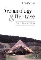 Archaeology and Heritage: An Introduction
 0826458947, 9780826458940