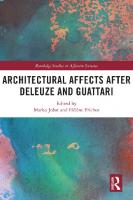 Architectural Affects after Deleuze and Guattari Edited by
 9780367376505, 9780429355400