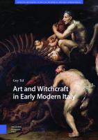 Art and Witchcraft in Early Modern Italy (Monsters and Marvels. Alterity in the Medieval and Early Modern Worlds)
 9463722599, 9789463722599