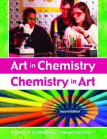 Art in Chemistry: Chemistry in Art: Chemistry in Art, 2nd Edition [2 ed.]
 1591583098, 9781591583097