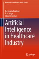 Artificial Intelligence in Healthcare Industry
 9819931568, 9789819931569