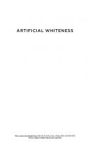 Artificial Whiteness: Politics and Ideology in Artificial Intelligence
 0231194900, 9780231194907