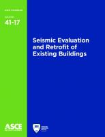 ASCE STANDARD ASCE/SEI 41-17 : Seismic Evaluation and Retrofit of Existing Buildings
 978-0784414859,  0784414858
