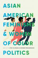 Asian American Feminisms and Women of Color Politics
 9780295744377, 0295744375