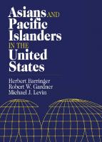 Asians and Pacific Islanders in the United States (The Population of the United States in the 1980s) [1 ed.]
 0871540959, 9780871540959