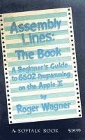 Assembly lines, the book : a beginner’s guide to 6502 programming on the Apple II