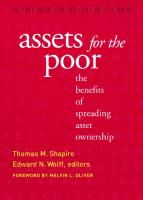 Assets for the Poor: The Benefits of Spreading Asset Ownership (Ford Foundation Series on Asset Building)
 0871549492, 9780871549495