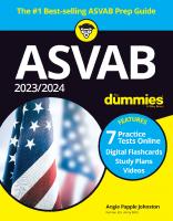 ASVAB 2023 / 2024 For Dummies (+ 7 Practice Tests, Flashcards, & Videos Online) [12 ed.]
 1394179405, 9781394179404