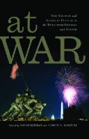 At War: The Military and American Culture in the Twentieth Century and Beyond
 0813584302, 9780813584300