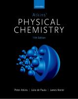 Atkins’ Physical Chemistry [11 ed.]
 978–0–19–108255–9