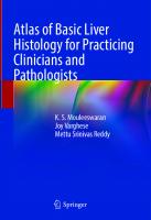 Atlas of Basic Liver Histology for Practicing Clinicians and Pathologists [1 ed.]
 9789819957613, 9789819957620