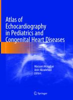 Atlas of echocardiography in pediatrics and congenital heart diseases
 9783662623404, 9783662623411, 3662623404