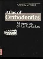 Atlas of orthodontics : principles and clinical applications
 9780721666433, 0721666434
