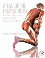 Atlas of the human body : central nervous system and vascularization
 9780128094105, 0128094109