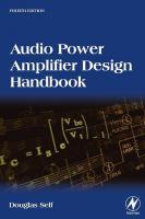 Audio Power Amplifier Design Handbook [4 ed.]
 0750680725, 9780750680721