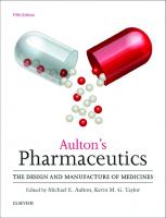 Aulton’s Pharmaceutics: The Design and Manufacture of Medicines [5th Edition]
 9780702070013