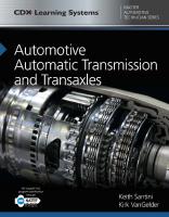 Automotive Automatic Transmission and Transaxles: CDX Master Automotive Technician Series (CDX Learning Systems Master Automotive Technician) [Illustrated]
 1284122034, 9781284122039