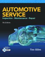Automotive Service: Inspection, Maintenance, Repair [5 ed.]
 1305110595, 9781305110595