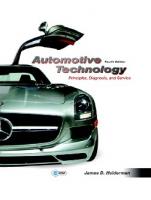 Automotive Technology: Principles, Diagnosis, and Service (4th Edition)   [4 ed.]
 0132542617, 9780132542616