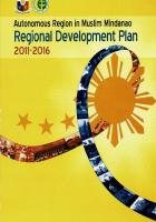 Autonomous Region in Muslim Mindanao Regional Development Plan 2011-2016