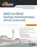 AWS certified SysOps administrator official study guide: associate exam
 9781119377429, 9781119377443, 9781119377436, 1119377420, 9781119561569, 1119561566