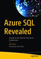 Azure SQL Revealed: A Guide to the Cloud for SQL Server Professionals [1 ed.]
 9781484259306