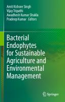Bacterial Endophytes for Sustainable Agriculture and Environmental Management [1st ed. 2022]
 9811644969, 9789811644962