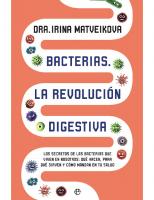 Bacterias. La revolució digestiva (Psicología y salud) (Spanish Edition)
 9788491643494