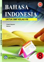 Bahasa Indonesia Untuk SMP Kelas VIII
 9794627267