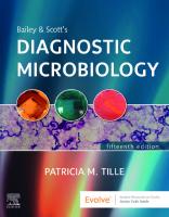 Bailey & Scott's Diagnostic Microbiology, 15th Edition (Complete PDF) [15 ed.]
 0323681050, 9780323681056, 9780323681063