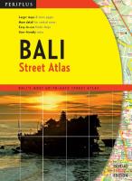 Bali Street Atlas Third Edition: Bali's Most Up-To-Date Street Atlas [3rd edition]
 9781462909438, 1462909434