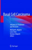 Basal Cell Carcinoma. Advances in Treatment and Research
 9783030268862, 9783030268879