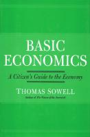 Basic Economics:  A Citizen's Guide to the Economy [1 ed.]
 046508138X, 9780465081387