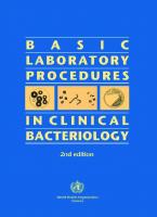Basic laboratory procedures in clinical bacteriology [2 ed.]
 9241545453