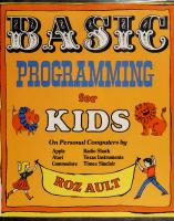 BASIC Programming for Kids
 0395349206, 9780395349274