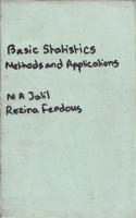 Basic Statistics- Methods and Applications [1 ed.]