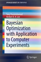 Bayesian Optimization with Application to Computer Experiments (SpringerBriefs in Statistics) [1st ed. 2021]
 3030824578, 9783030824570