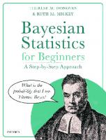 Bayesian Statistics for Beginners: A Step-By-Step Approach [Paperback ed.]
 0198841302, 9780198841302