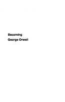 Becoming George Orwell: Life and Letters, Legend and Legacy
 9780691190129