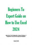 Beginners to Expert Guide on How to Use Excel 2024