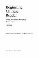 Beginning Chinese Reader: Supplementary Materials (Revised Edition)—Part Two: Exercises
 9780824887957