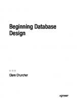 Beginning Database Design: From Novice to Professional
 9781590597699, 1590597699